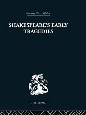 cover image of Shakespeare's Early Tragedies